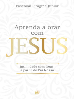cover image of Aprenda a orar com Jesus--eBook